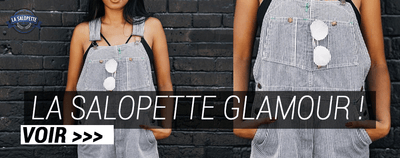 La Salopette Glamour